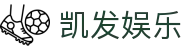凯发娱乐K8_凯发娱乐旗舰厅_K8凯发天生赢家·一触即发 (中国区)官方网站欢迎您